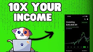 10X Your Income Without Doing Any Work !?!