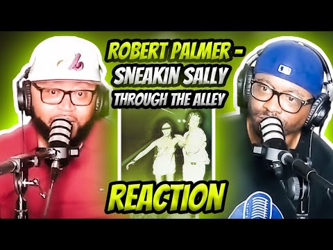 Robert Palmer - Sneakin’ Sally Through The Alley (REACTION) #robertpalmer #reaction #trending