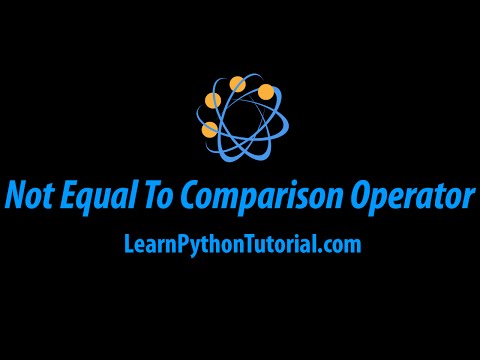 Python Not Equal