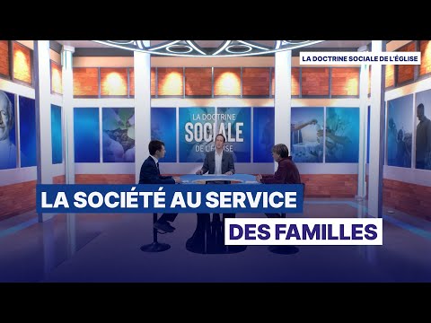 La société au service des familles