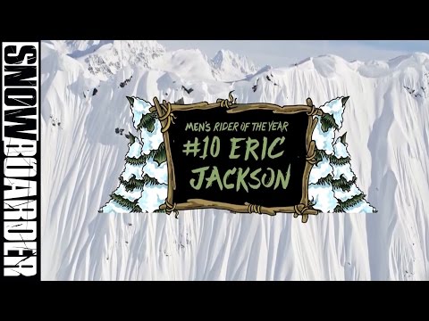 2017 Snowboarder Magazine #10 Rider Of The Year: Eric Jackson