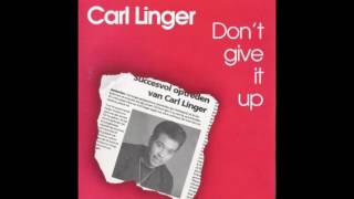 Carl Linger - Don't Give It Up (1992)