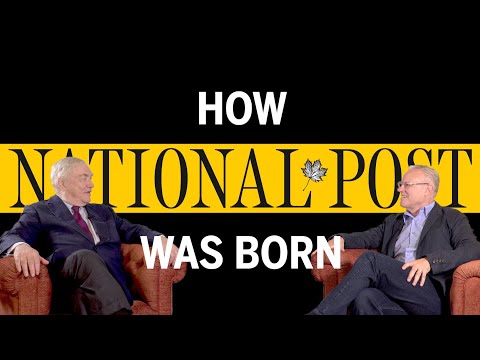 How National Post was born Conrad Black and founding editor Kenneth Whyte