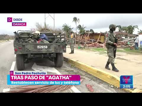 Así luce San Pedro Pochutla, Oaxaca, tras el paso de "Agatha" | Noticias con Yuriria Sierra