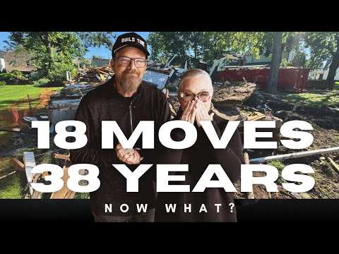 EP. 1 - 18 Moves in 38 years | We're building another house and moving again! BLOOPERS at the end!
