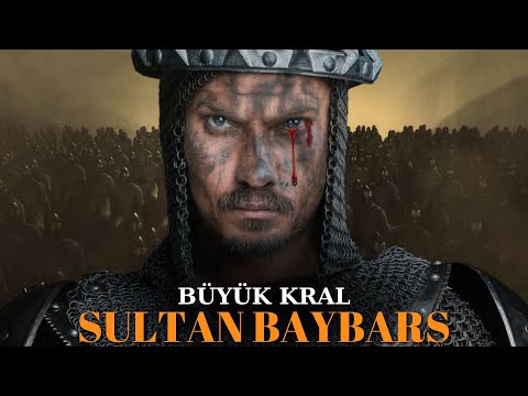Tarihi Kanla Değiştiren Türk - SULTAN BAYBARS
