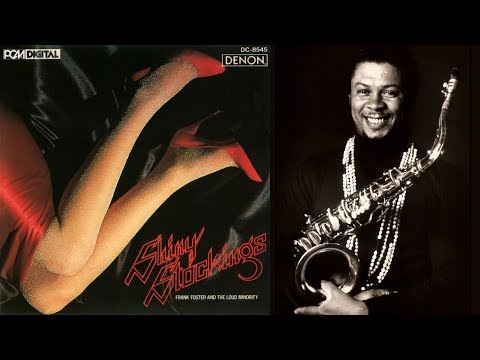 Four Five Six - Frank Foster and the Loud Minority