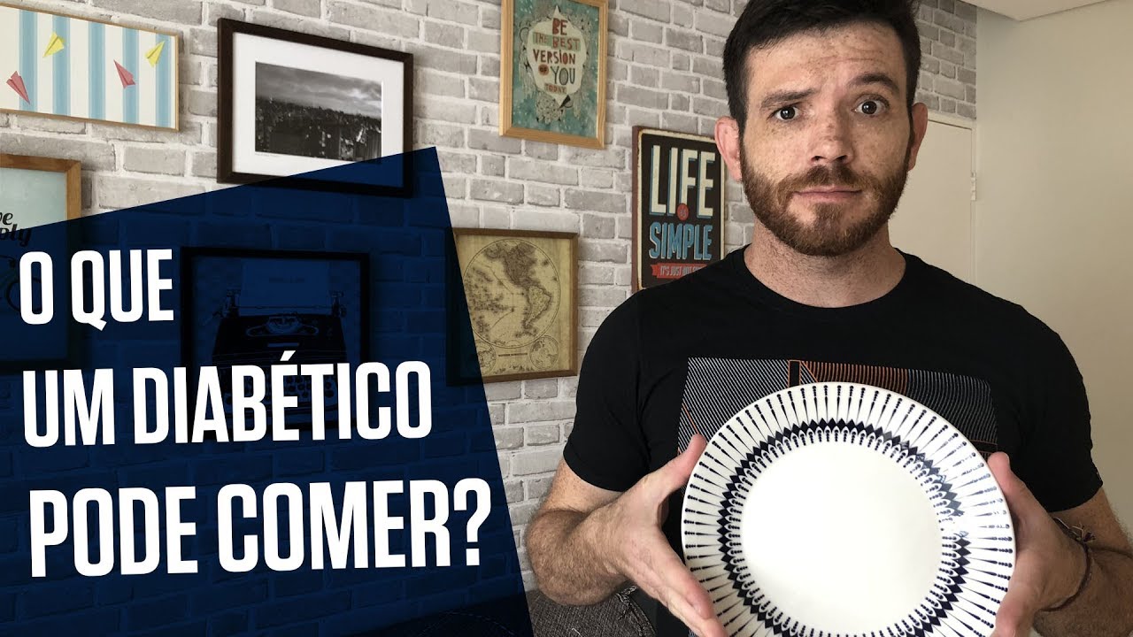 O QUE UM DIABÉTICO PODE COMER | Tom Bueno