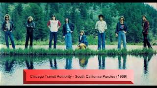Chicago Transit Authority - South California Purples (1969)