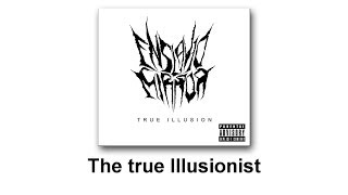 Enslaved Mirror - The true Illusionist (True Illusion - EP)