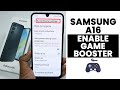 How To Enable Game Booster In Samsung A16 Activate Game Mode