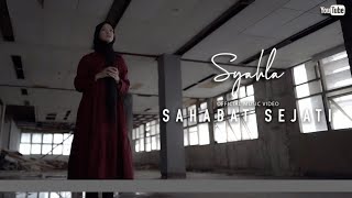 Download lagu SYAHLA - SAHABAT SEJATI ( MUSIC VIDEO WITH LYRICS) mp3