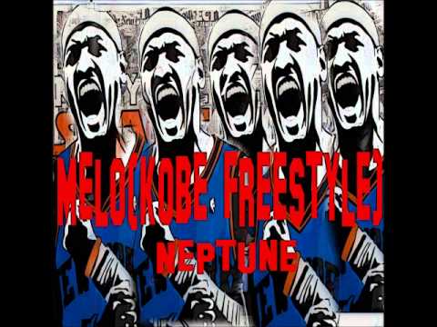 Neptune- Melo (Kobe Freestyle)