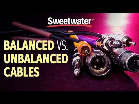 Balanced vs Unbalanced Cables