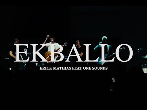 EKBALLO - Erick Mathias feat ONE Sounds