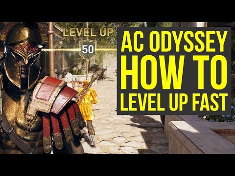 Assassin's Creed Odyssey How To Level Up Fast - FAST XP (AC Odyssey How To Level Up Fast)