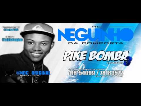 NEGUINHO DA COMPORTA -  PIQUE BOMBA 3 VRS. GUARULHOS ( DJ ELEERSON )