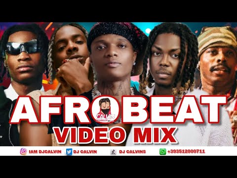 AFROBEAT VIDEO MIX 2024, 2025 | AMAPIANO VIDEO 2024 | DJ CALVIN | WIZKID,ASAKE,TEMS,DAVIDO