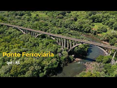 Ponte Ferroviária sobre o Rio Saltinho - Ipê - RS - 22/02/2025