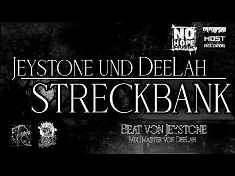 Jeystone feat. DeeLah - Streckbank (prod. by Jeystone)