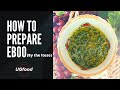 How To Prepare Eboo By The Iteso