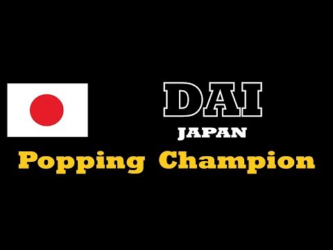 DAI | JAPAN | POPPING CHAMPION RECAP | SDK ASIA 2017 | HONG KONG | JAMCITYHK LIVE