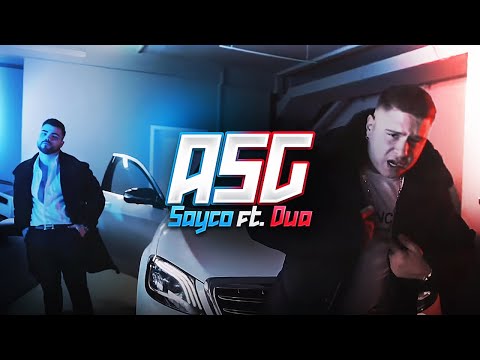 SAYCO - "ASG" (Alles schon gehört) ft. Duâ (Official Video)