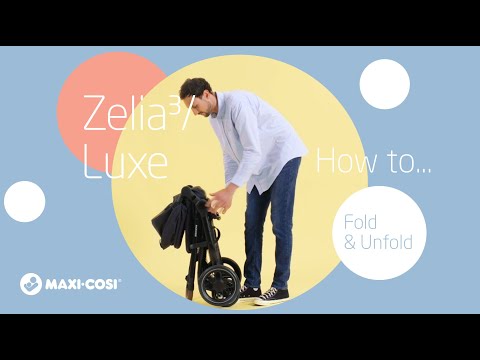 Maxi-Cosi Zelia³/Luxe – Jak złożyć i rozłożyć wózek