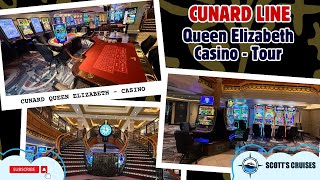 Queen Elizabeth Casino Tour