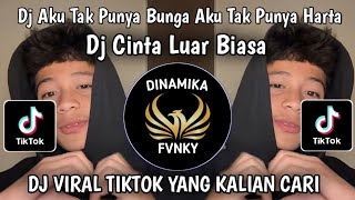 Download lagu DJ CINTA LUAR BIASA - AKU TAK PUNYA BUNGA AKU TAK PUNYA HARTA VIRAL TIKTOK TERBARU 2025 mp3 Download lagu DJ CINTA LUAR BIASA - AKU TAK PUNYA BUNGA AKU TAK PUNYA HARTA VIRAL TIKTOK TERBARU 2025 mp3