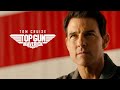 Top Gun: Maverick | Back 30 (2022 Movie) - Tom Cruise