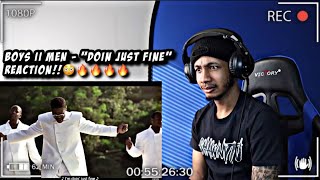 Boyz II Men - Doin&#39; Just Fine | REACTION!! TOO FIREEE!🔥🔥🔥