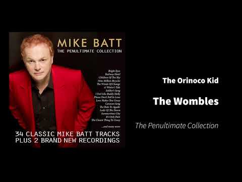The Orinoco Kid   Mike Batt   The Penultimate Collection