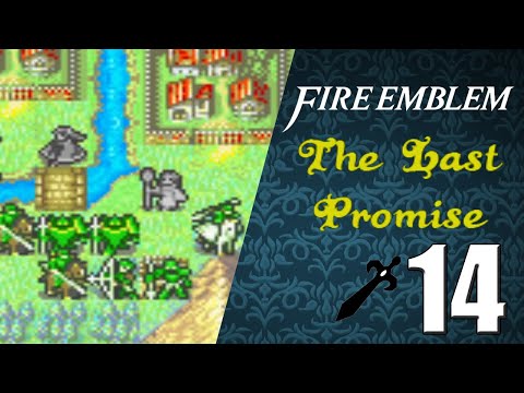 Let's Play Fire Emblem The Last Promise Part 14-Reinforcements