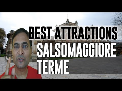 Best Attractions and Places to See in Salsomaggiore Terme, Italy