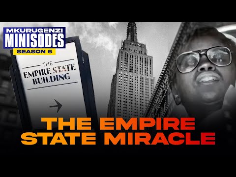 The Empire State Miracle - Mkurugenzi Minisodes Season 6 Premiere