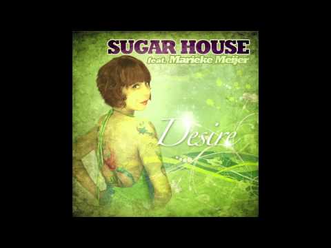 Sugar House feat. Marieke Meijer - Desire (Dim Vach Bossa Mix)