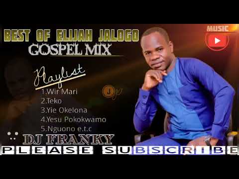 Jalogo Elijah best mix from my songs.