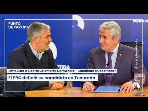 El PRO definió su candidato en Tucumán | Con Alberto Colombres Garmendia