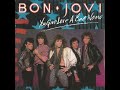 Bon Jovi You Give Love A Bad Name 528hz