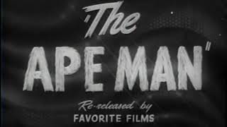 Bela Lugosi - The Ape Man - Trailer