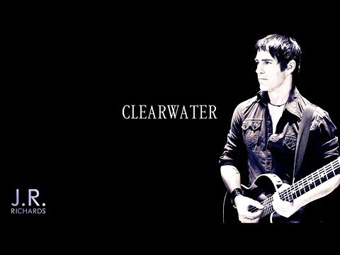 Clearwater  - JR Richards (Official)