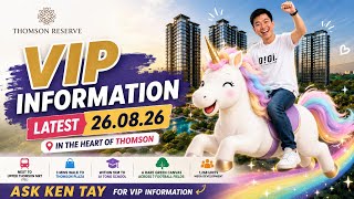 Thomson Reserve VIP Info 26.08.26 | Latest Details, MRT, Ai Tong, 80+ Facilities & More