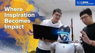 UC Davis Engineering: Where Inspiration Becomes Impact
