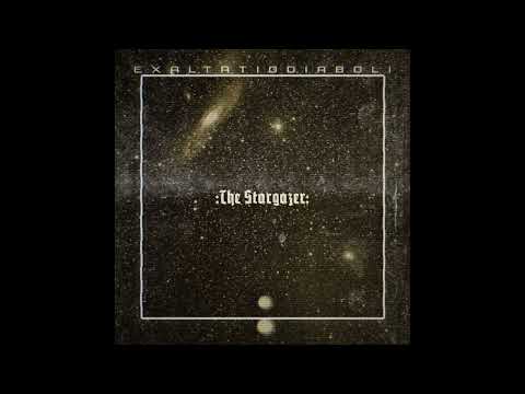 Exaltatio Diaboli - The Stargazer.