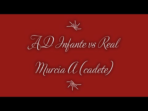 AD Infante vs Real Murcia (cadete)