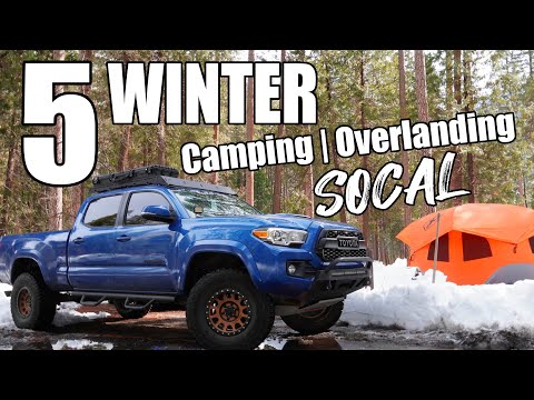 5 Winter Camping | Off-Roading | Overlanding Areas in Southern California