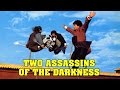 Wu Tang Collection Two Assassins Of Darkness