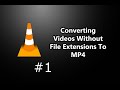 How To Convert A Video Without A File Extension To MP4 Using VLC Media Player