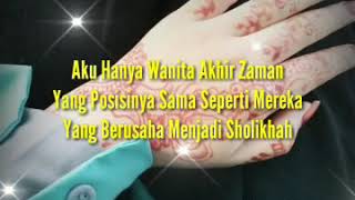 Download lagu Story WA Islami  'Aku Bukan Wanita Sempurna' mp3